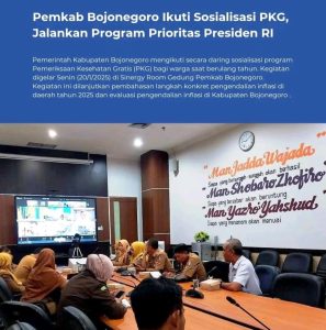 Read more about the article Pemkab Bojonegoro Ikuti Sosialisasi PKG guna Jalankan Program Prioritas Presiden RI