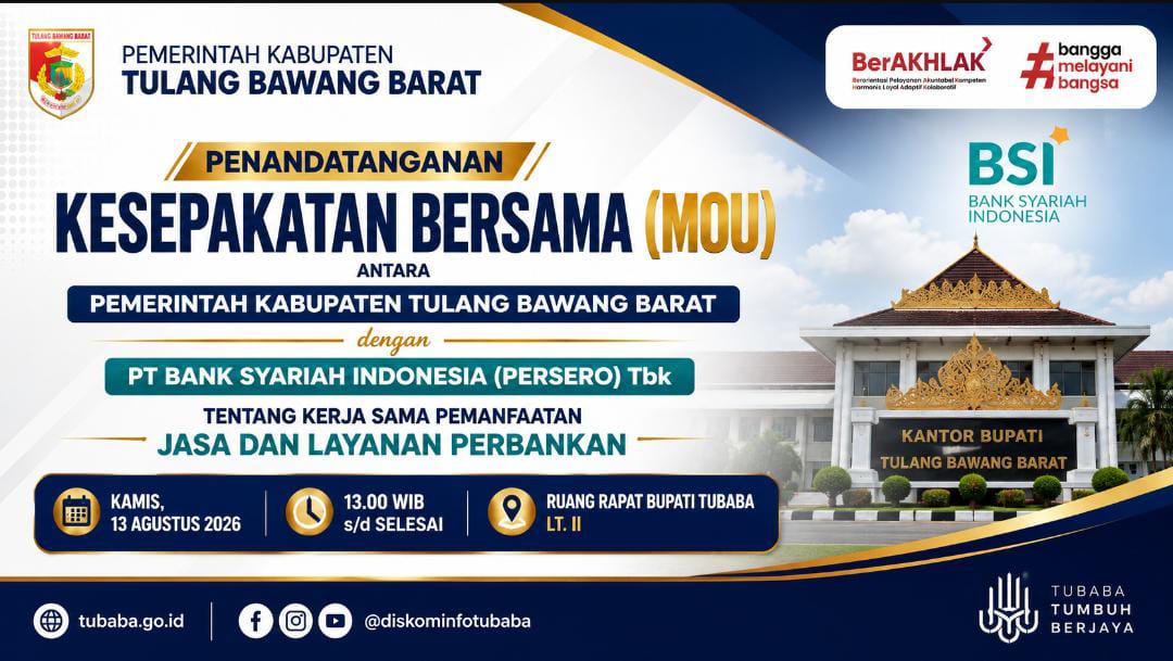You are currently viewing Pemkab Tubaba Gandeng BSI Perkuat Layanan Perbankan