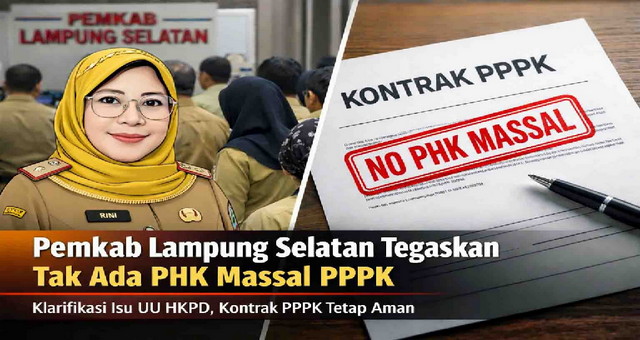 Read more about the article Heboh UU HKPD, Pemkab Lampung Selatan Tegaskan Tak Ada PHK Massal PPPK