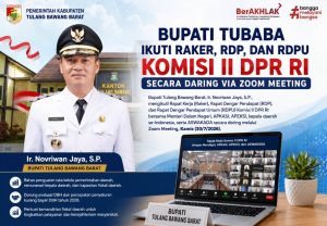Read more about the article Pemkab Tubaba Dukung Penguatan Fiskal Daerah, Bupati Ikuti Raker Komisi II DPR RI Secara Daring